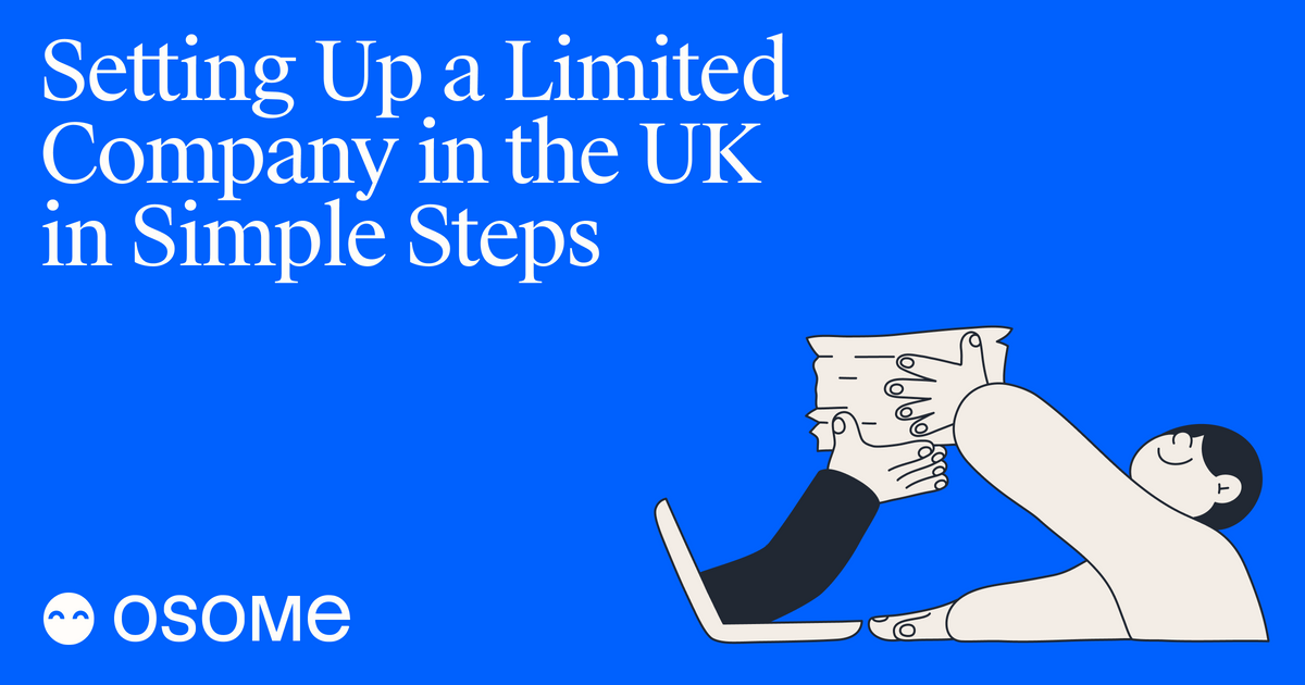 Setting Up a Limited Company Step by Step Guide Osome