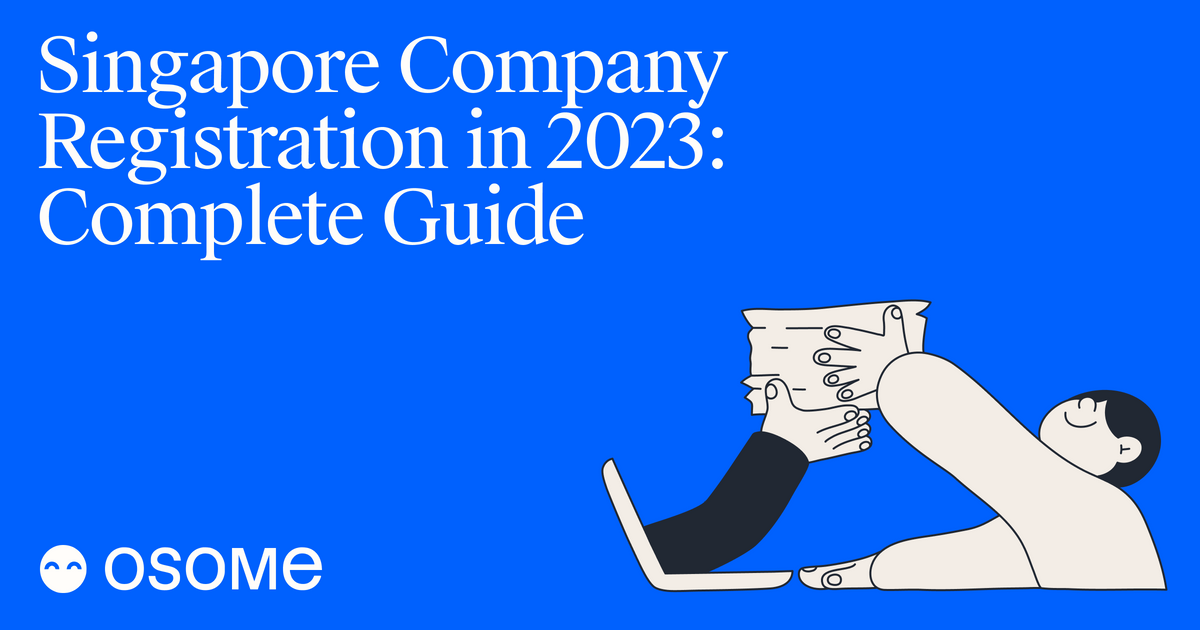 How To Register a Company in Singapore Complete Guide